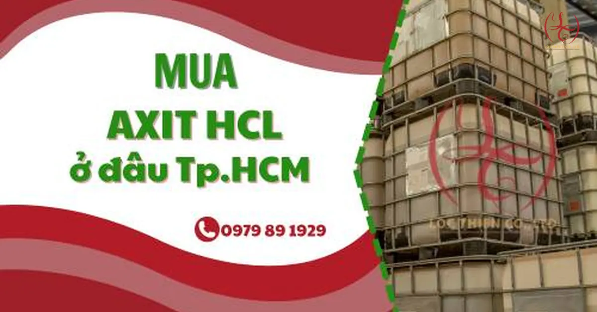 Axit HCl và Mua Axit HCl Ở Đâu Tp.HCM