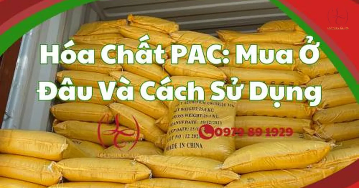 Hóa Chất PAC: Mua Ở Đâu Và Cách Sử Dụng