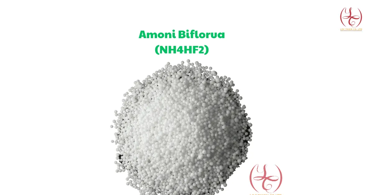 Amoni Bifluorua - NH4HF2 là gì? Những điều bạn cần biết.