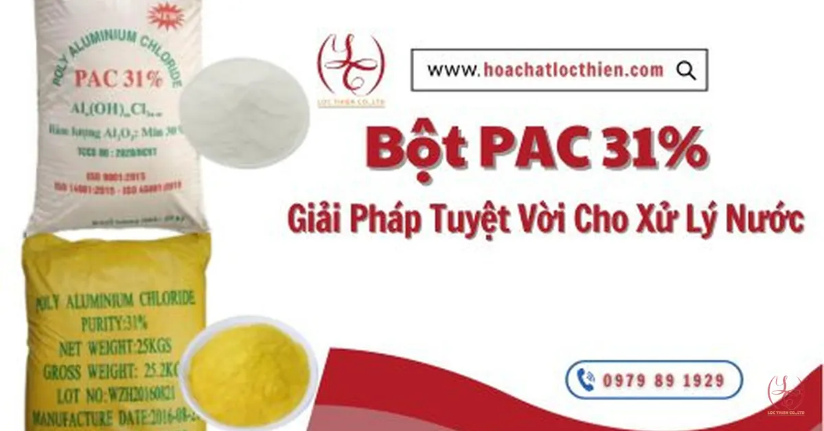 PAC lỏng ~10% và PAC bột ~31% cho châm XLNT — Lộc Thiên B2B