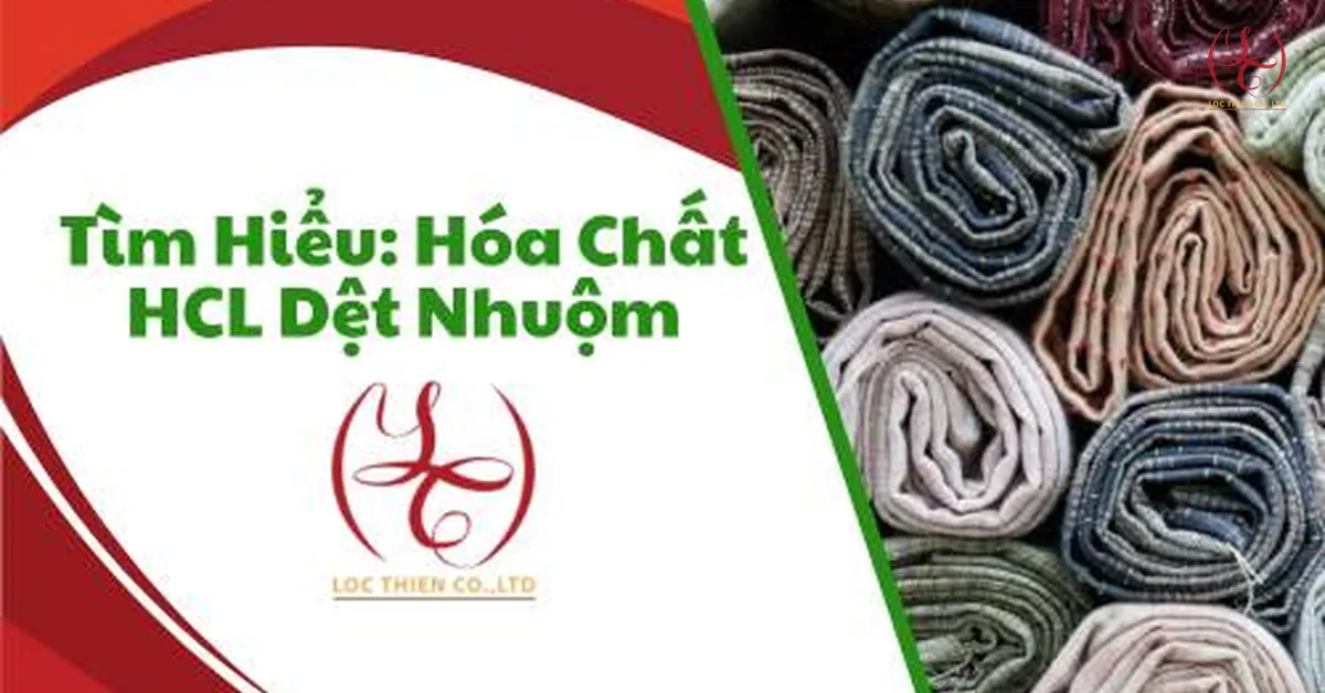 Hóa Chất HCL Trong Ngành Dệt Nhuộm