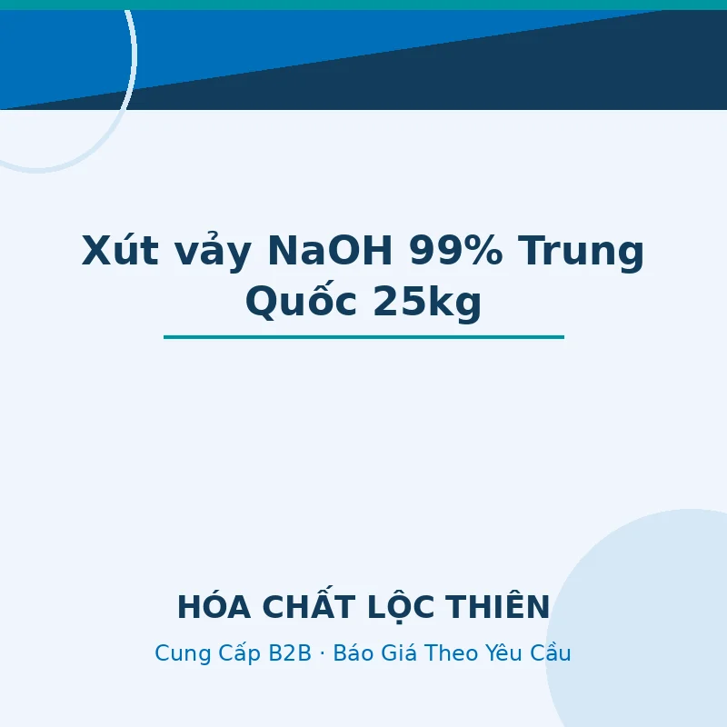 Xút vảy - NaOH 99% | Trung Quốc | 25Kg/Bao — Lộc Thiên Chemical