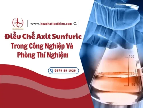 điều chế axit sunfuric trong công nghiệp và phòng thí nghiệm