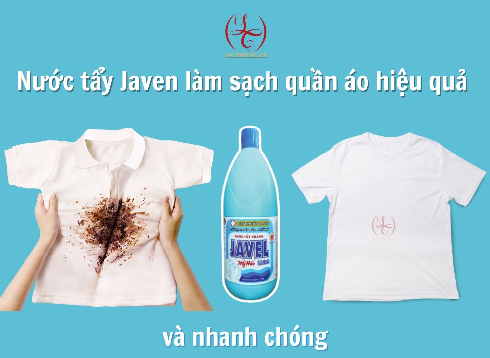 Nước tẩy Javen làm sạch quần áo